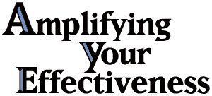 Amplifying Your Effectiveness